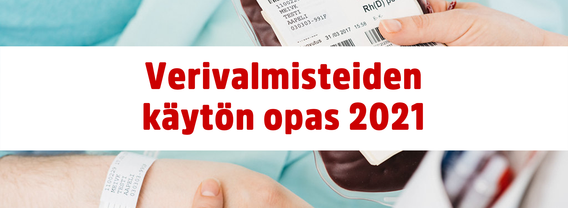 Verivalmisteiden käytön oppaan kansikuva.